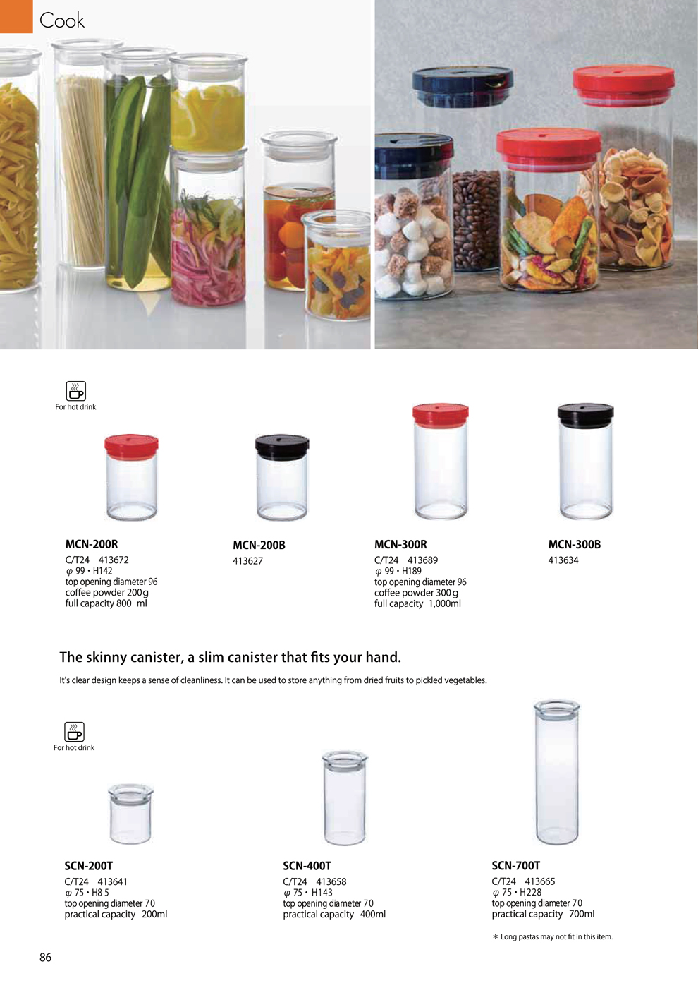 Catalog 2018, Cook, Skinny Canister, slim canister, MCN-200R, MCN-200B, MCN-300R, MCN-300B, SCN-200T, SCN-400T, SCN-700T