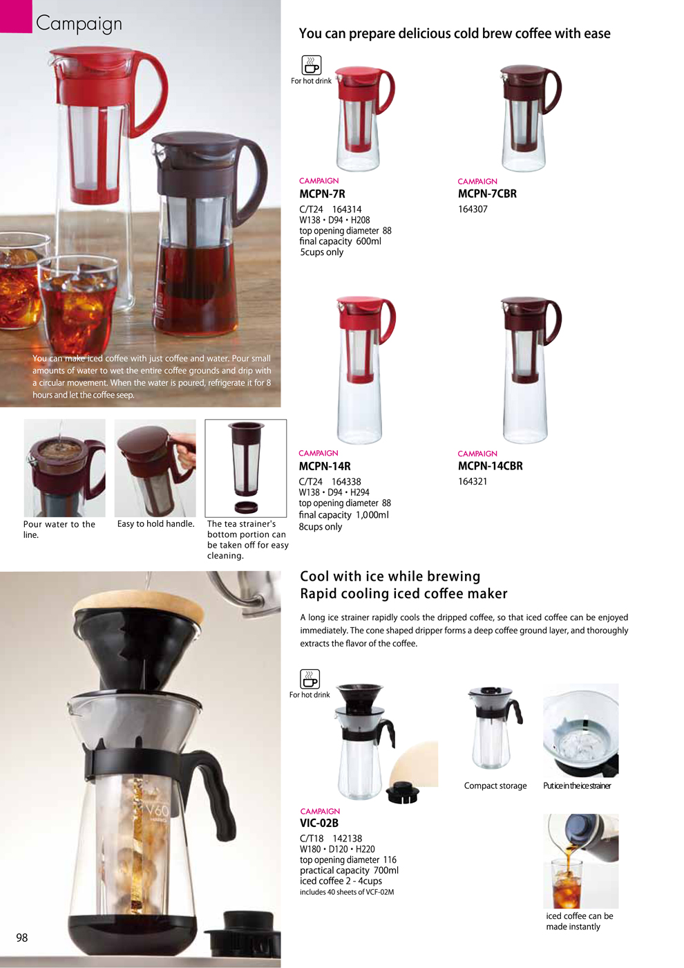 Catalog 2018, Campaign, Iced coffee maker, refrigerate, cold brew coffee, ice strainer, MCPN-14R, MCPN-14CBR, VIC-02B